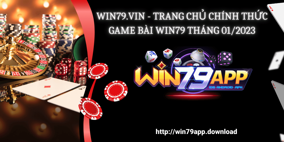 Domain win79.vin ra mắt tháng 01/2023